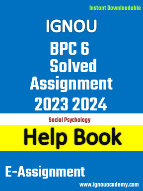 IGNOU BPC 6 Solved Assignment 2023 2024
